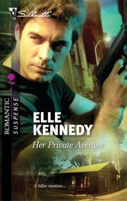 Her Private Avenger by Elle Kennedy