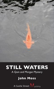 Still Waters by John Moss