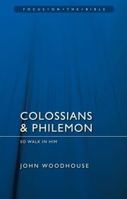 Cover of: Colossians And Philemon So Walk In Him by 