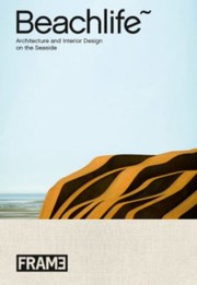 Cover of: Beachlife Architecture And Interior Design At The Seaside