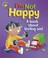 Cover of: Im Not Happy A Book About Feeling Sad