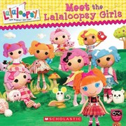 Cover of: Meet The Lalaloopsy Girls by 