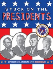Cover of: Stuck On The Presidents