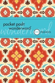 Cover of: Pocket Posh Wonderword 100 Puzzles by 