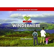 Cover of: A Boot Up Windermere Ten Leisure Walks Of Discovery
