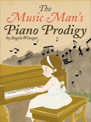 Cover of: The Music Mans Piano Prodigy