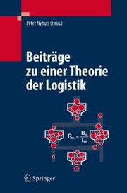 Cover of: Beitrge Zu Einer Theorie Der Logistik