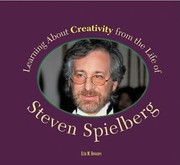 Cover of: Learning About Creativity From The Life Of Steven Spielberg