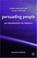 Cover of: Persuading People