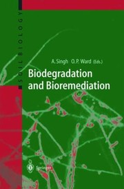 Cover of: Biodegradation And Bioremediation