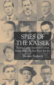 Cover of: Spies of the Kaiser by Thomas Boghardt