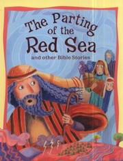 Cover of: The Parting Of The Red Sea And Other Bible Stories