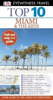 Cover of: Top 10 Miami And The Keys