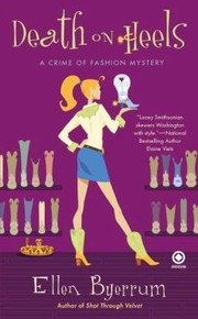 Cover of: Death On Heels A Crime Of Fashion Mystery