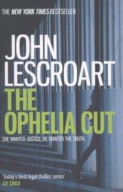 Cover of: The Ophelia Cut by John Lescroart