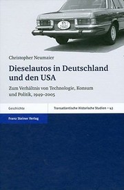 Cover of: Dieselautos In Deutschland Und Den Usa Zum Verhltnis Von Technologie Konsum Und Politik 19492005