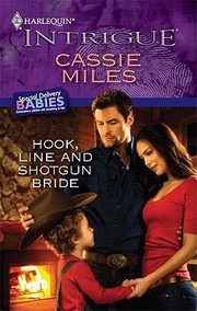 Hook Line And Shotgun Bride by Cassie Miles
