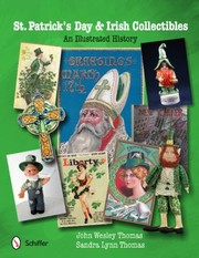 Cover of: St Patricks Day Irish Collectibles An Illustrated History by 