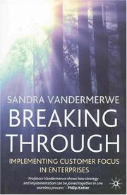 Cover of: Breaking Through: Implementing Customer Focus in Enterprises (Bloomberg Professional Library)