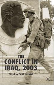 Cover of: The Conflict in Iraq 2003 by Paul Cornish, Paul Cornish