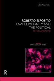 Cover of: Roberto Esposito Law Community And The Political