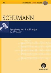 Cover of: Symphony No 3 In E Major Op 97 Rhenish Rheinische