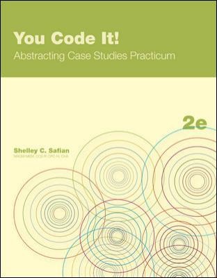 You Code It Abstracting Case Studies Practicum by Shelley C. Safian ...