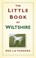 Cover of: The Little Book Of Wiltshire