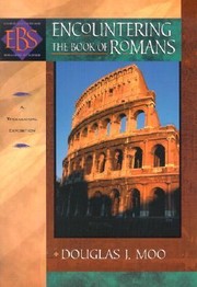 Cover of: Encountering The Book Of Romans A Theological Survey