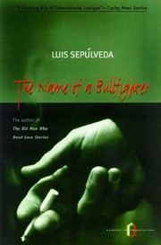 Cover of: The Name Of A Bullfighter