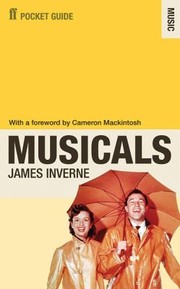 The Faber Pocket Guide To Musicals by James Inverne