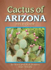 Cover of: Cactus Of Arizona Field Guide