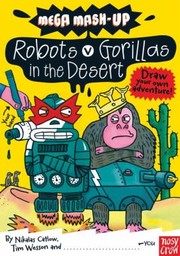 Cover of: Robots Vs Gorillas In The Desert