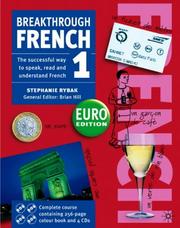 Cover of: Breakthrough French 1 (Euro Book & CD) by Stephanie Rybak