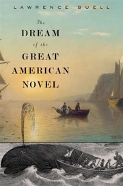 Cover of: The Dream Of The Great American Novel by 