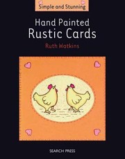 Cover of: Hand Painted Rustic Cards by Ruth Watkins