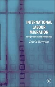 Cover of: International Labor Migration: Foreign Workers and Public Policy