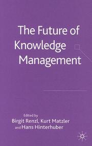 Cover of: The future of knowledge management