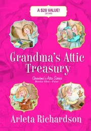 Cover of: Grandmas Attic Treasury by 