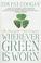 Cover of: Wherever Green Is Worn