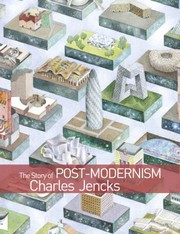 Cover of: The Story Of Postmodernism Five Decades Of The Ironic And Critical In Architecture by 