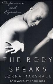 The body speaks by Lorna Marshall