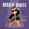 Cover of: Rockin Babies