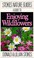 Cover of: Guide To Enjoying Wildflowers
