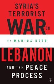 Cover of: Syria's Terrorist War on Lebanon and the Peace Process