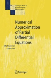 Cover of: Numerical Approximation Of Partial Differential Equations With 17 Tables