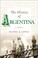Cover of: The history of Argentina