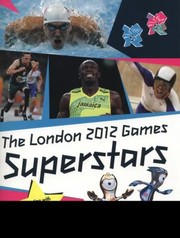 Cover of: The London 2012 Games Superstars by 