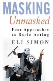 Cover of: Masking unmasked: four approaches to basic acting