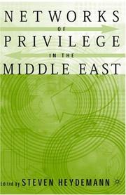 Cover of: Networks of Privilege in the Middle East: The Politics of Economic Reform Revisited